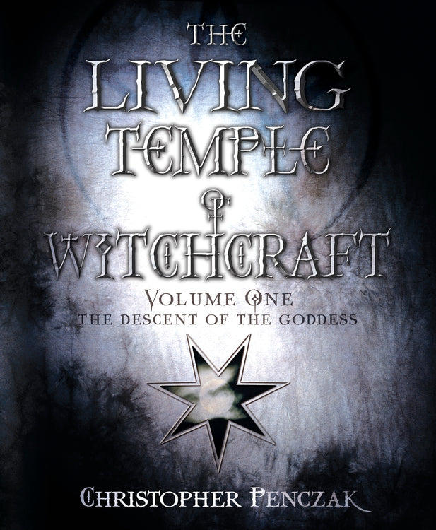 The Living Temple of Witchcraft Vol. 1 by Christopher Penczak