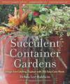 Succulents by John Bagnasco & Bob Reidmuller