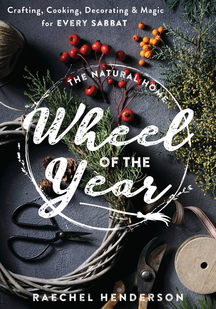 Natural Home Wheel of the Year by Raechel Henderson