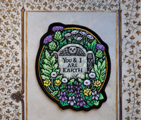 You and I Are Earth Embroidered Patch