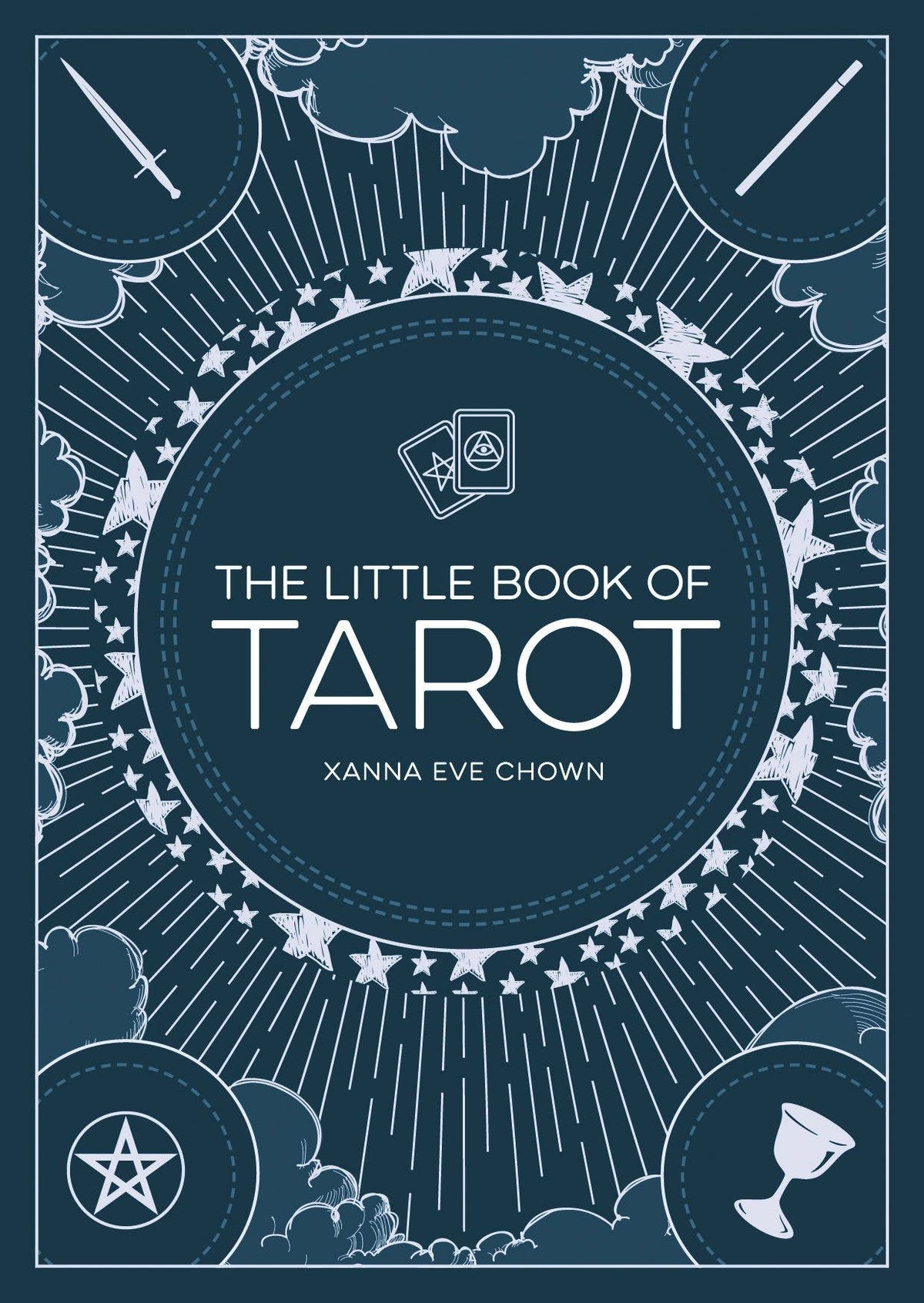 Little Book Of Tarot by Xanna Eve Chown
