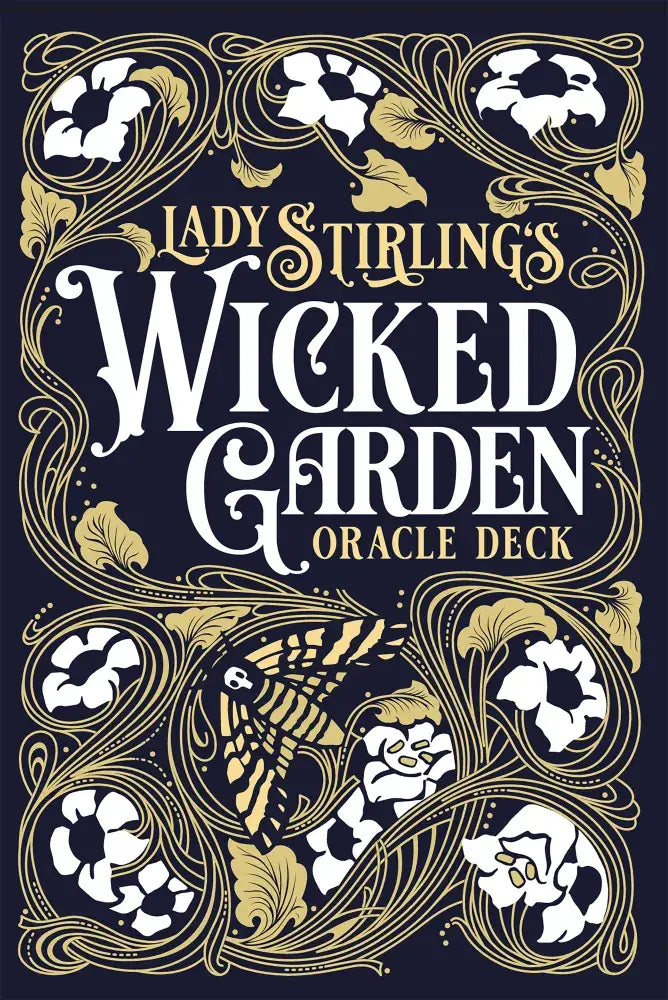 Lady Stirling's Wicked Garden Oracle Deck by Matt Hughes