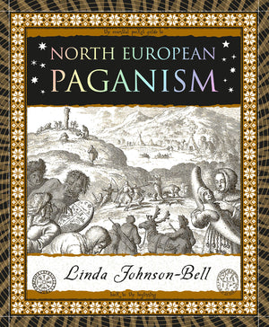 North European Paganism by Linda Johnson-Bell