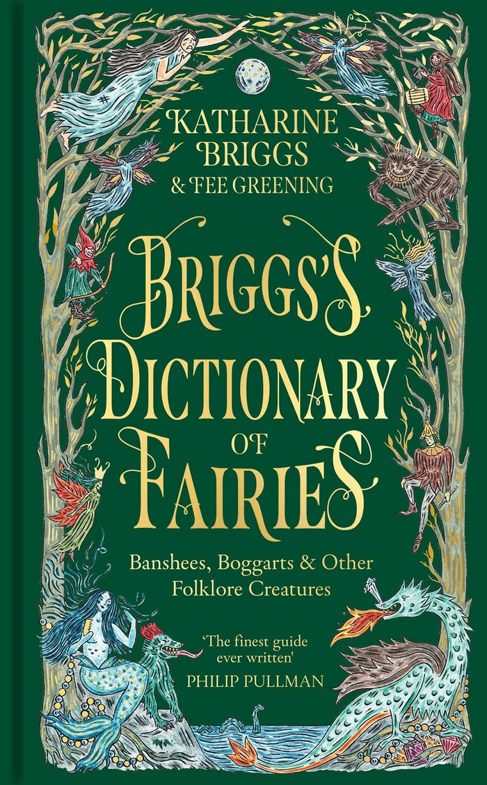 Brigg's Dictionary of Fairies by Katharine Briggs and Fee Greening