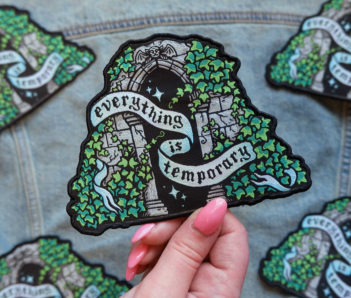 Everything is Temporary Embroidered Patch