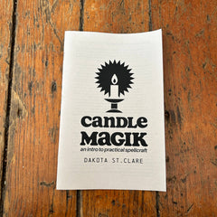 Candle Magik 101 by Dakota St. Clare