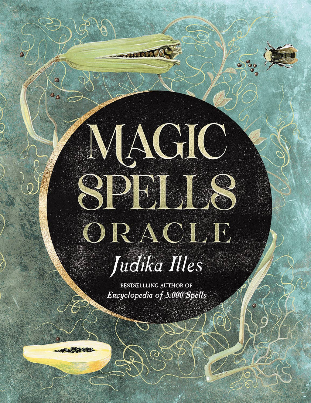 Magic Spells Oracle by Judika Illes