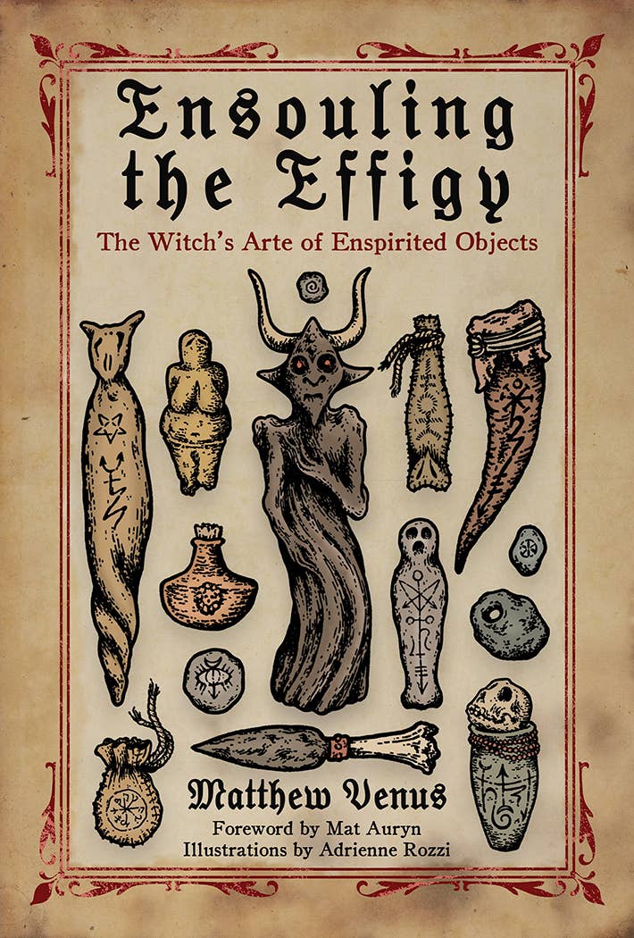 Ensouling the Effigy by Matthew Venus