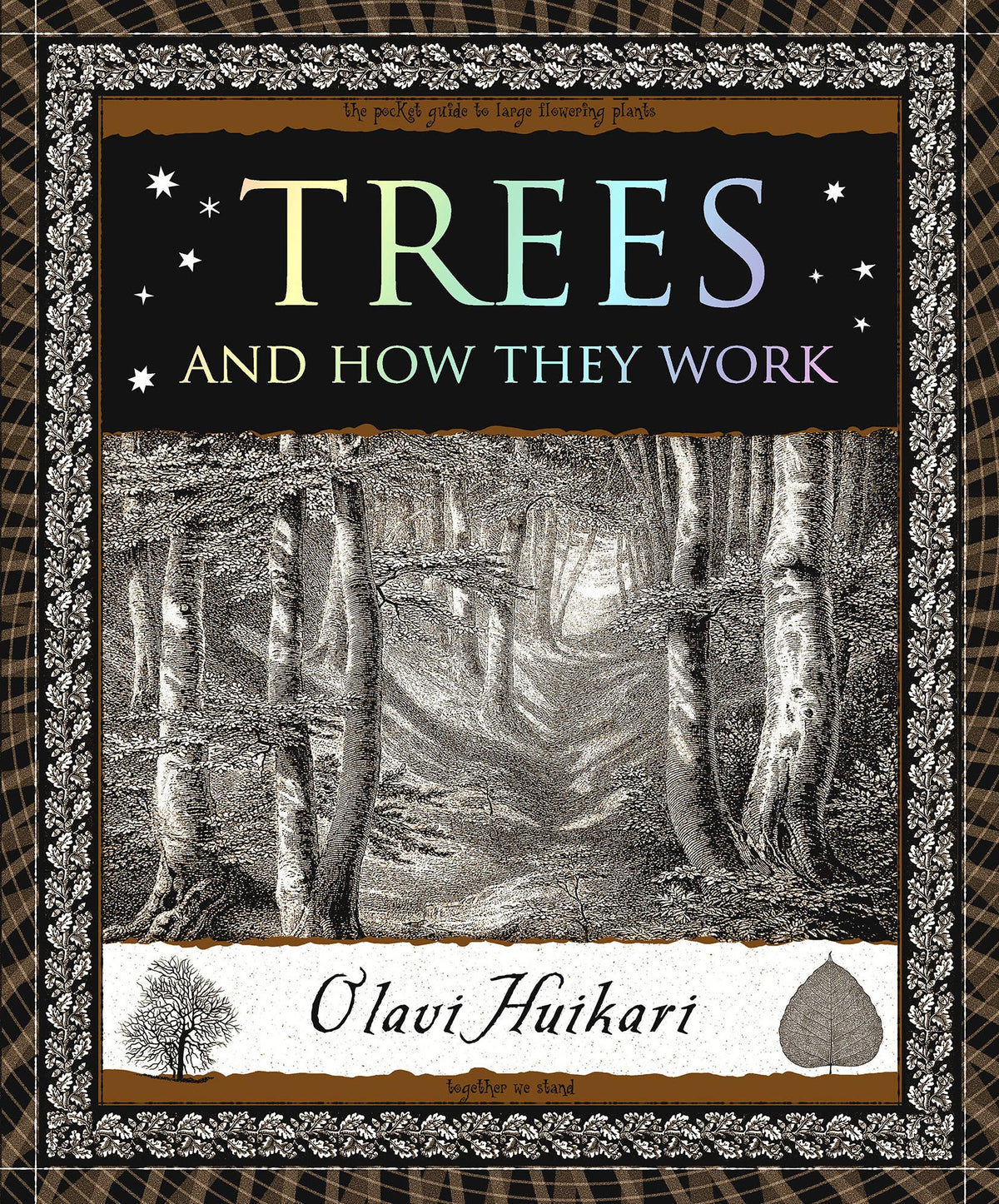 Trees and How They Work by Olavi Huikari