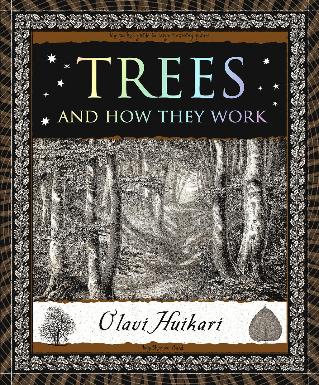 Trees and How They Work by Olavi Huikari