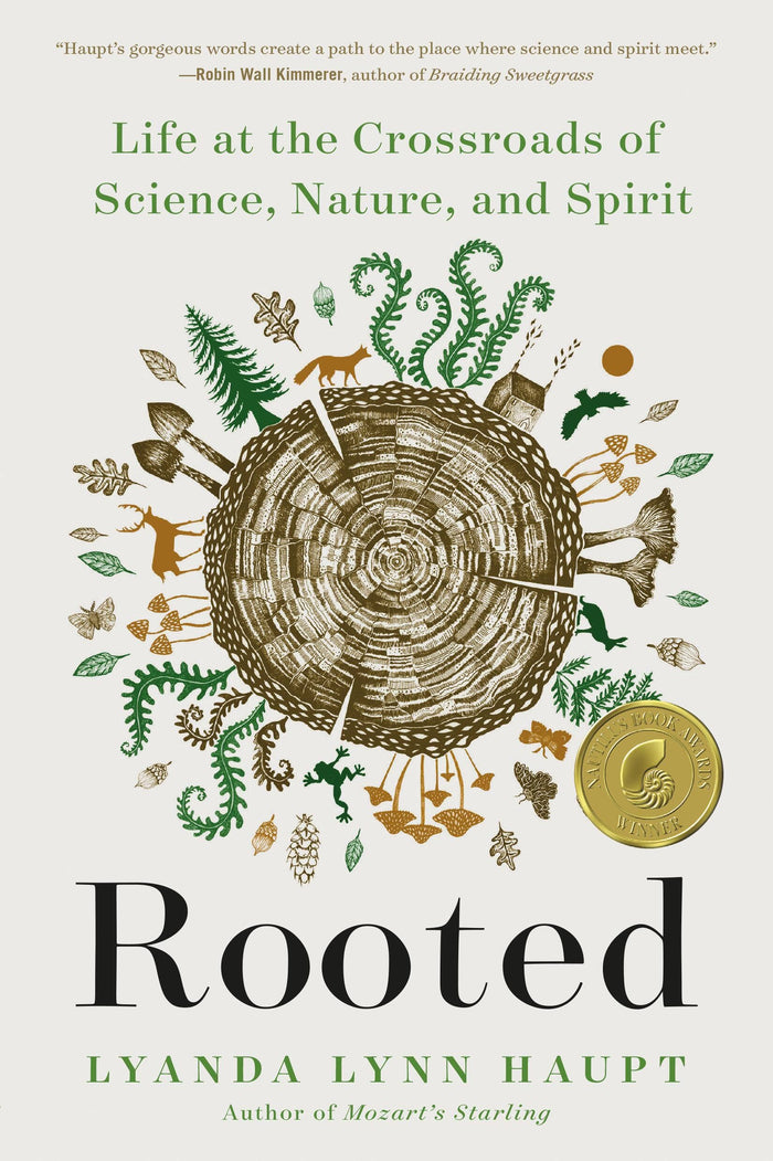 Rooted by Lyanda Lynn Haupt (Paperback Edition)