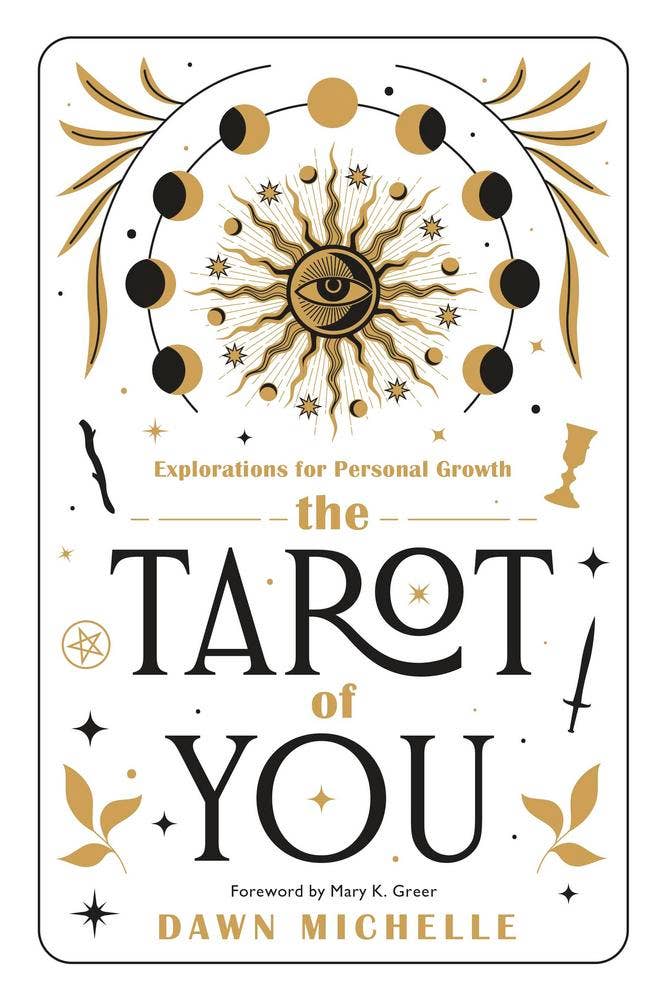 Tarot of You by Dawn Michelle