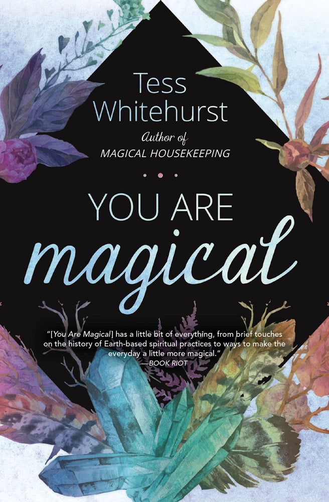 You Are Magical by Tess Whitehurst