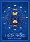 Little Book of Moon Magic by Francis Nightingale