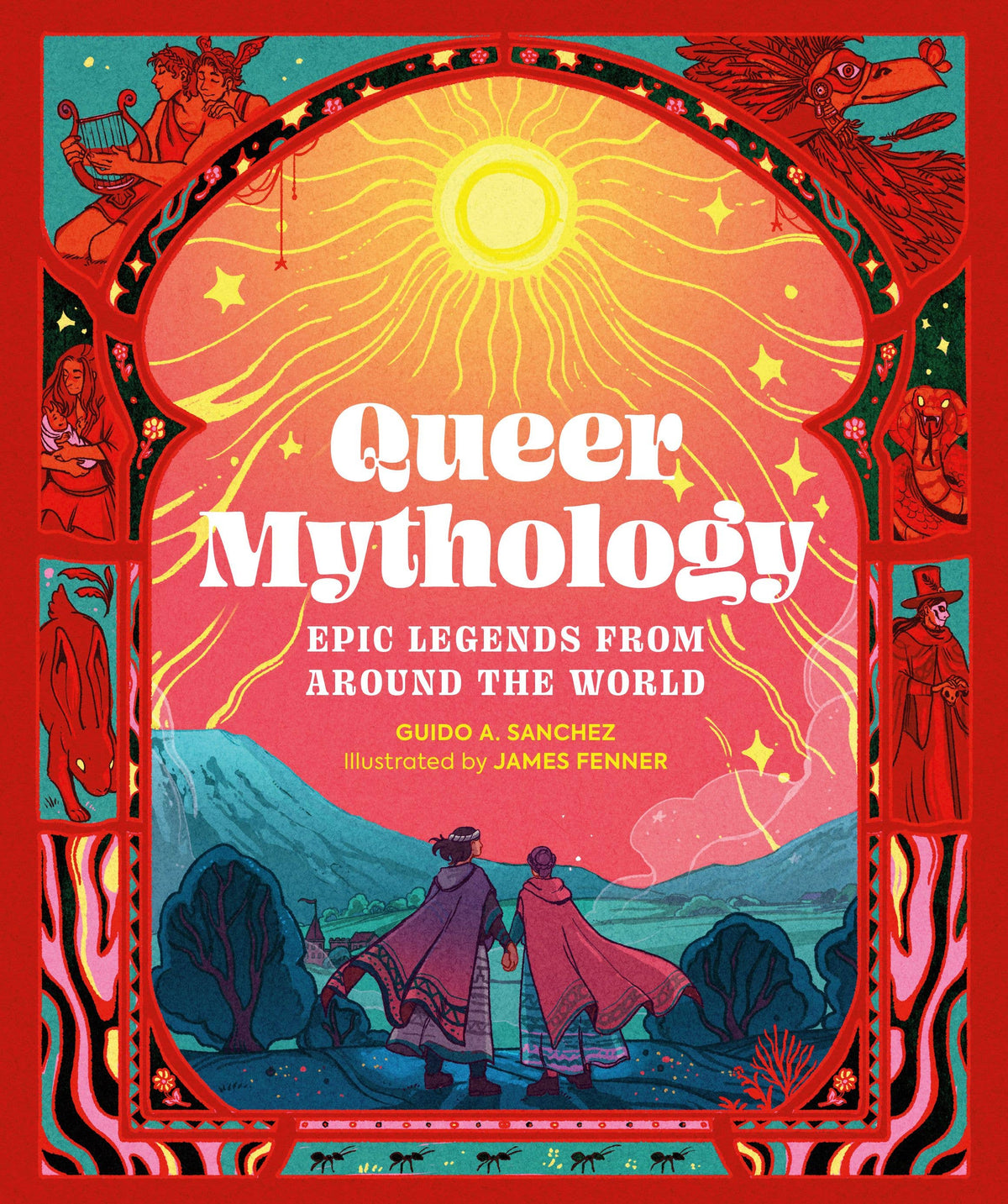 Queer Mythology by Guido A. Sanchez