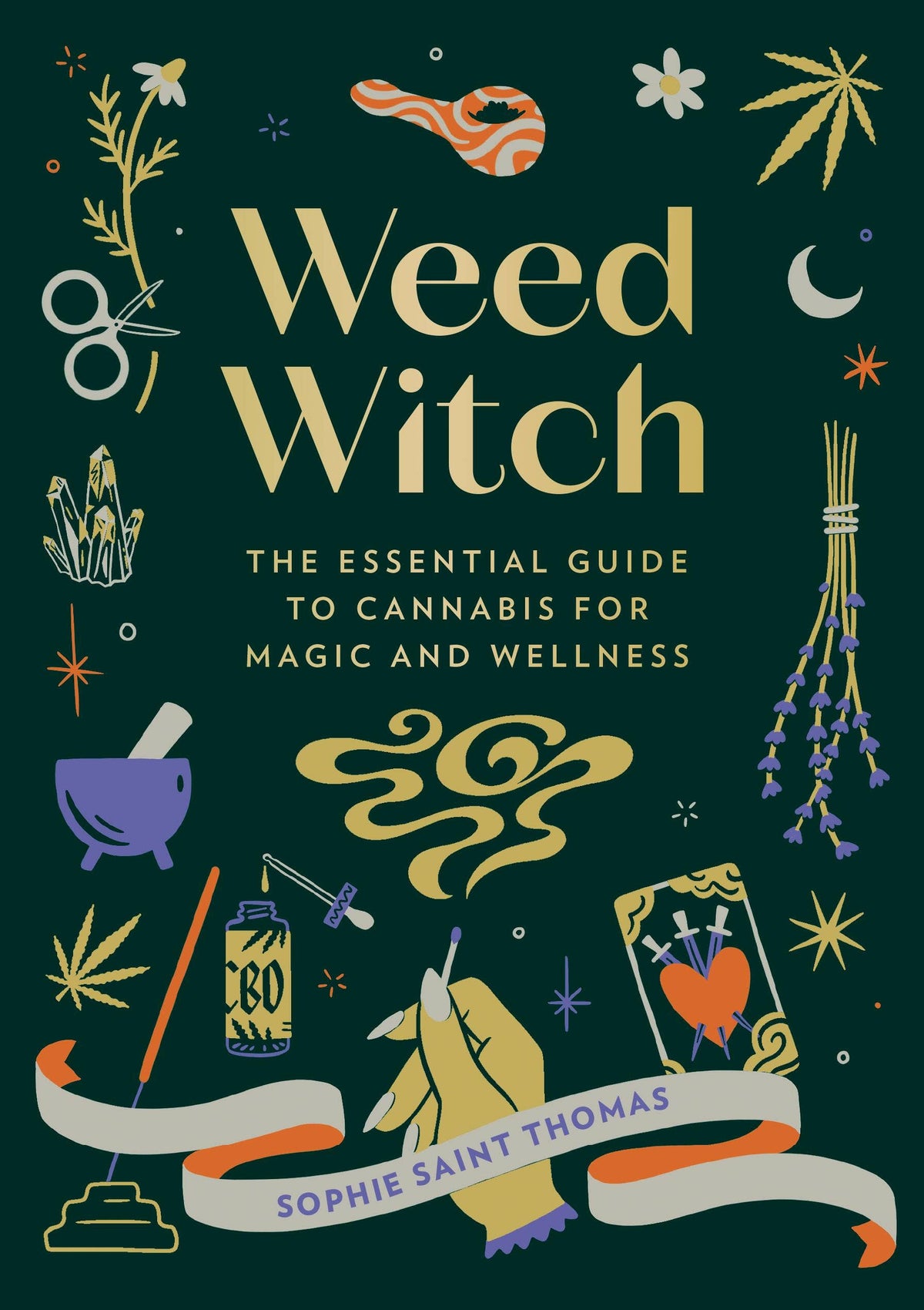 Weed Witch by Sophie Saint Thomas