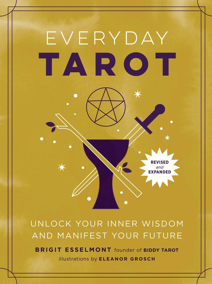 Everyday Tarot by Brigit Esselmont (Revised and Expanded Edition)