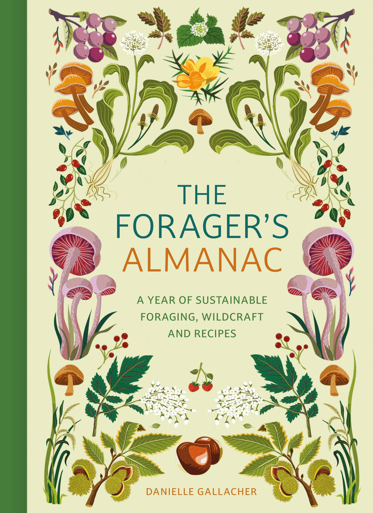 The Forager's Almanac by Danielle Gallacher