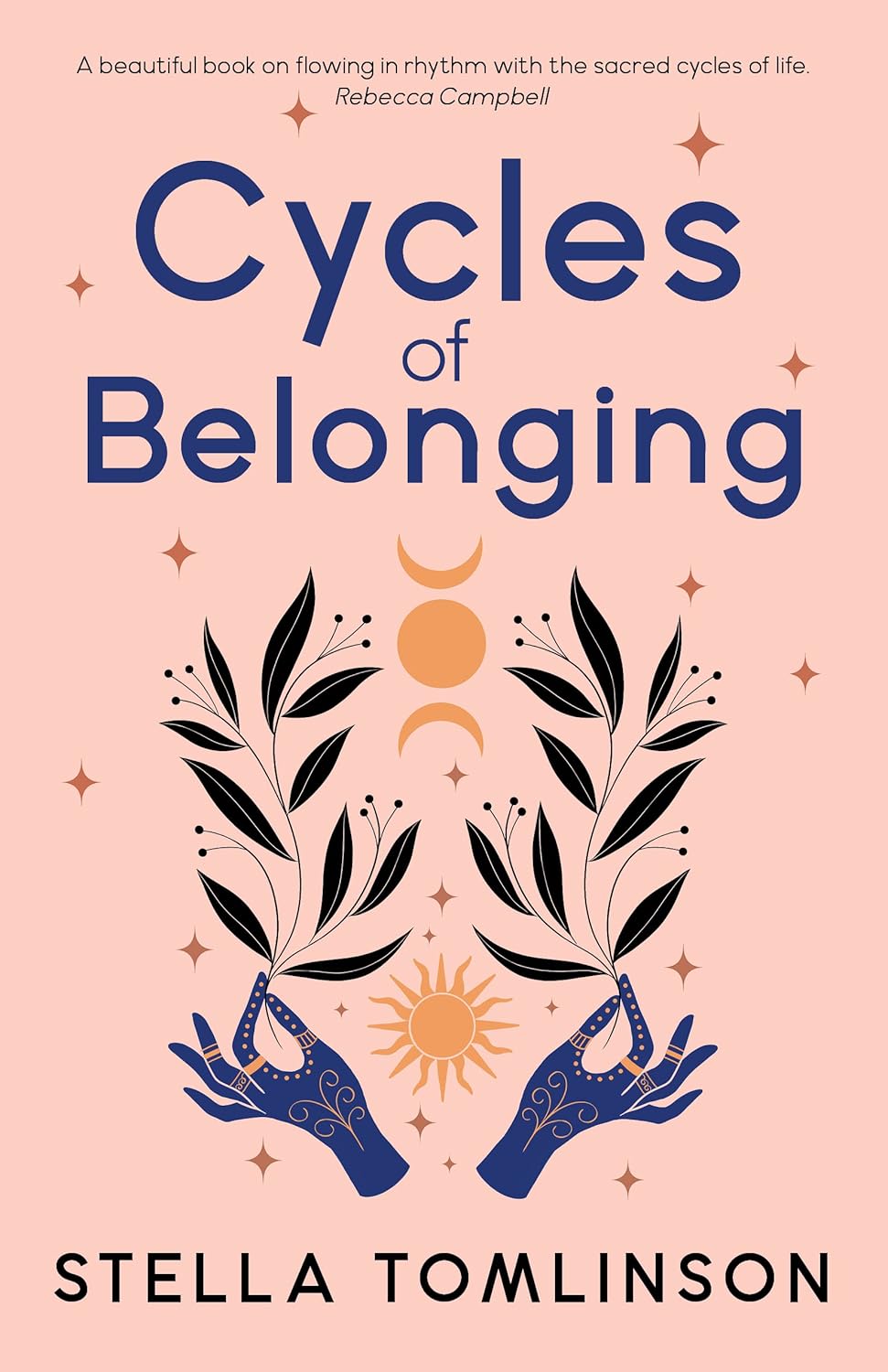 Cycles of Belonging by Stella Tomlinson