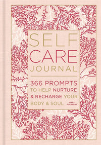 Self-Care Journal by Mary Flannery