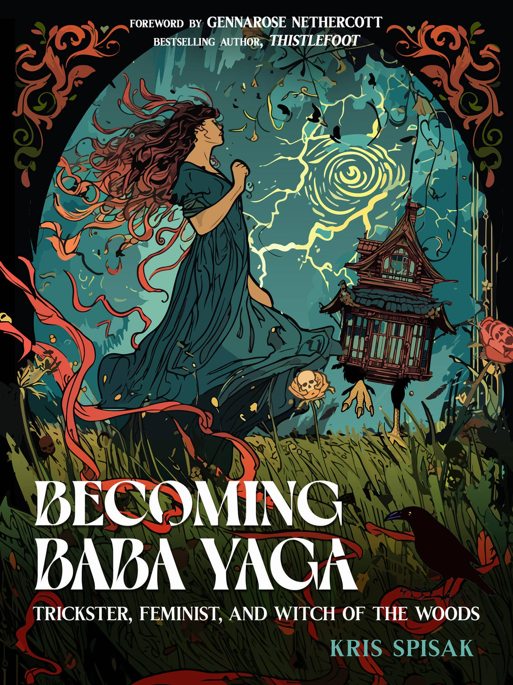 Becoming Baba Yaga by Kris Spisak