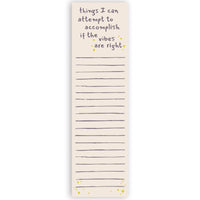 'If The Vibes Are Right' Magnetic Notepad
