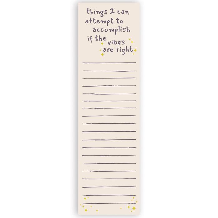 'If The Vibes Are Right' Magnetic Notepad