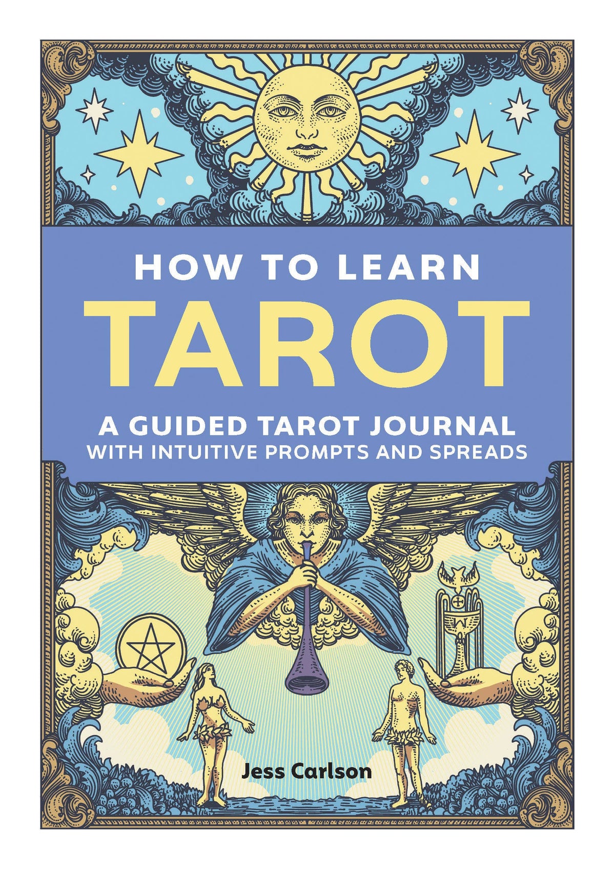 How to Learn Tarot Guided Journal by Jess Carlson