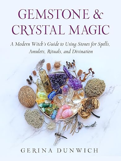 Gemstone and Crystal Magic by Gerina Dunwich