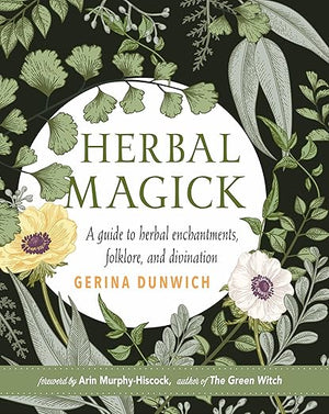 Herbal Magick by Gerina Dunwich