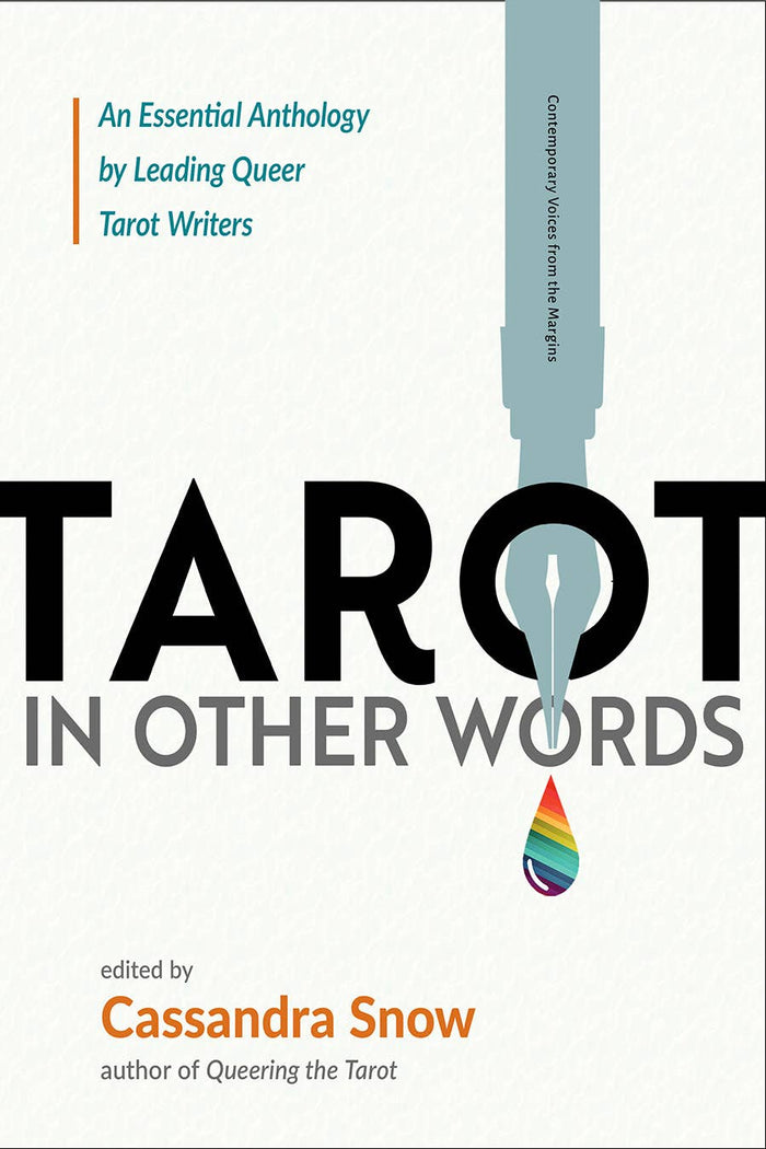 Tarot in Other Words by Cassandra Snow, editor