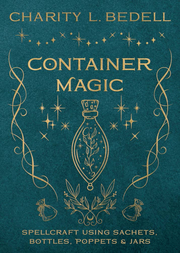 Container Magic by Charity L. Bedell