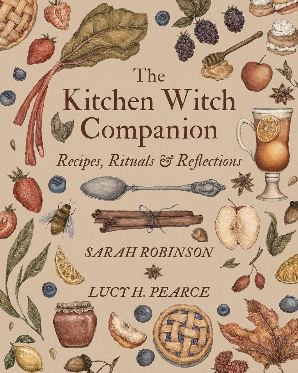 Kitchen Witch Companion by Sarah Robinson and Lucy H. Pearce