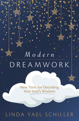 Modern Dreamwork By Linda Yael Schiller