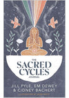 Sacred Cycles Journal by Jill Pyle, Em Dewey, and Cidney Bachert