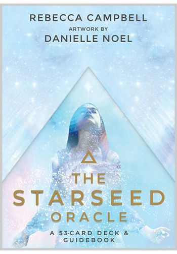 Starseed Oracle by Rebecca Campbell and Danielle Noel