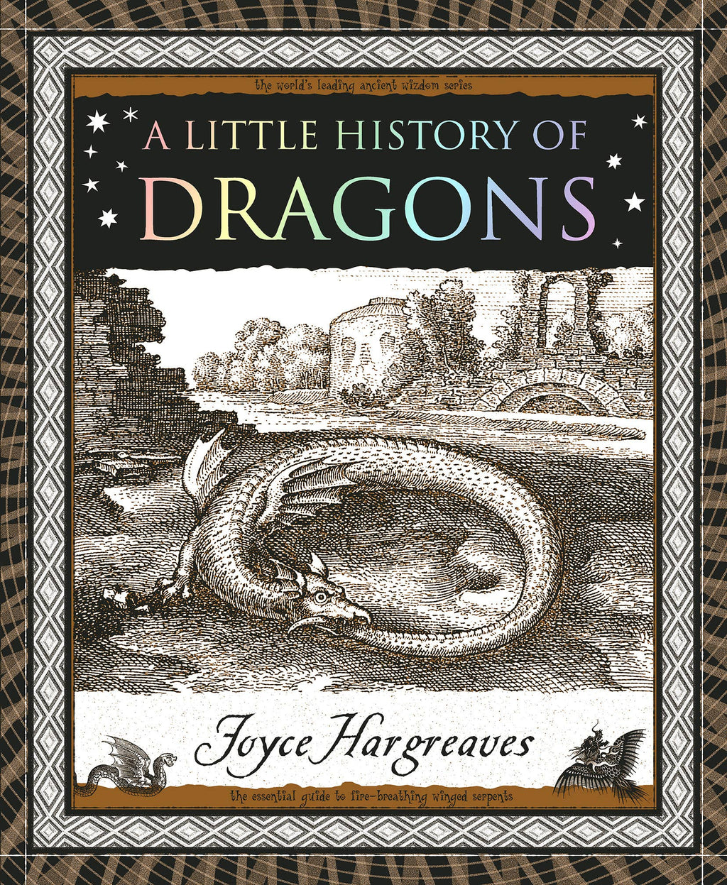 A Little History of Dragons by Joyce Hargreaves