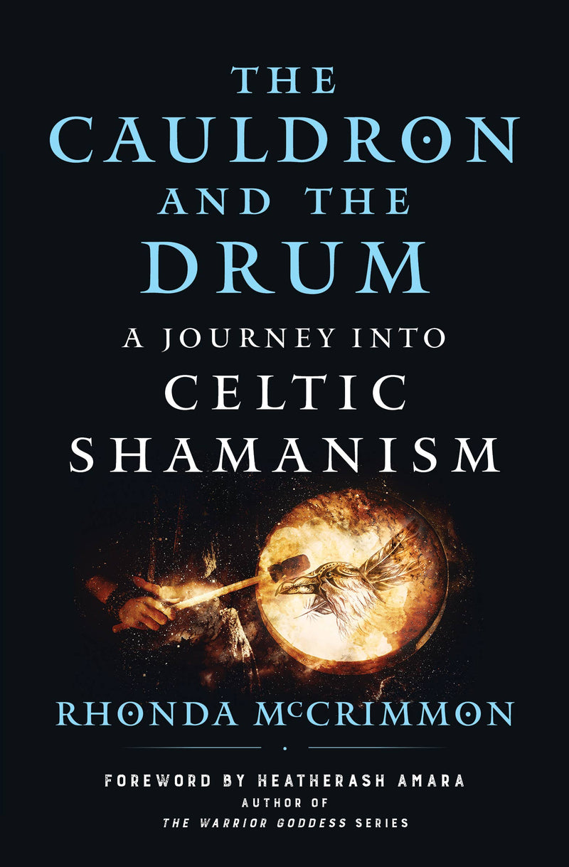 Cauldron and the Drum by Rhonda McCrimmon