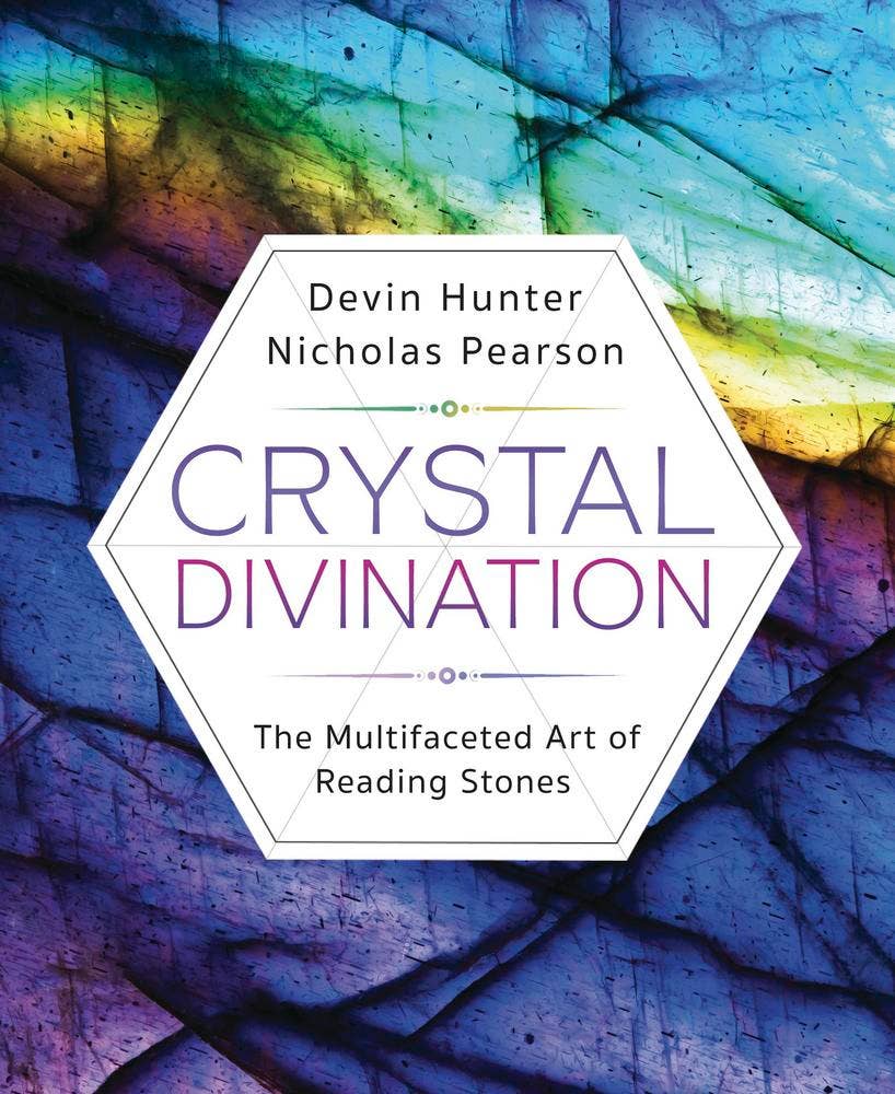 Crystal Divination by Devin Hunter & Nicholas Pearson