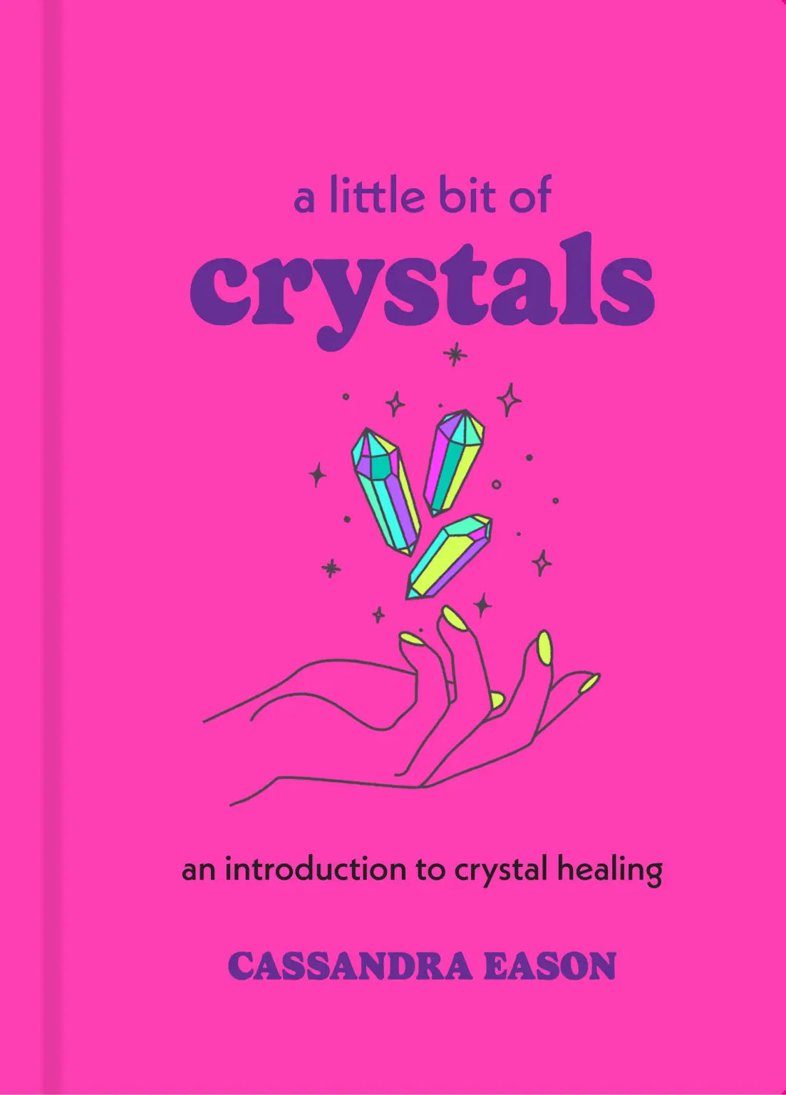 Little Bit of Crystals by Cassandra Eason