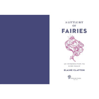 A Little Bit of Fairies by Elaine Clayton
