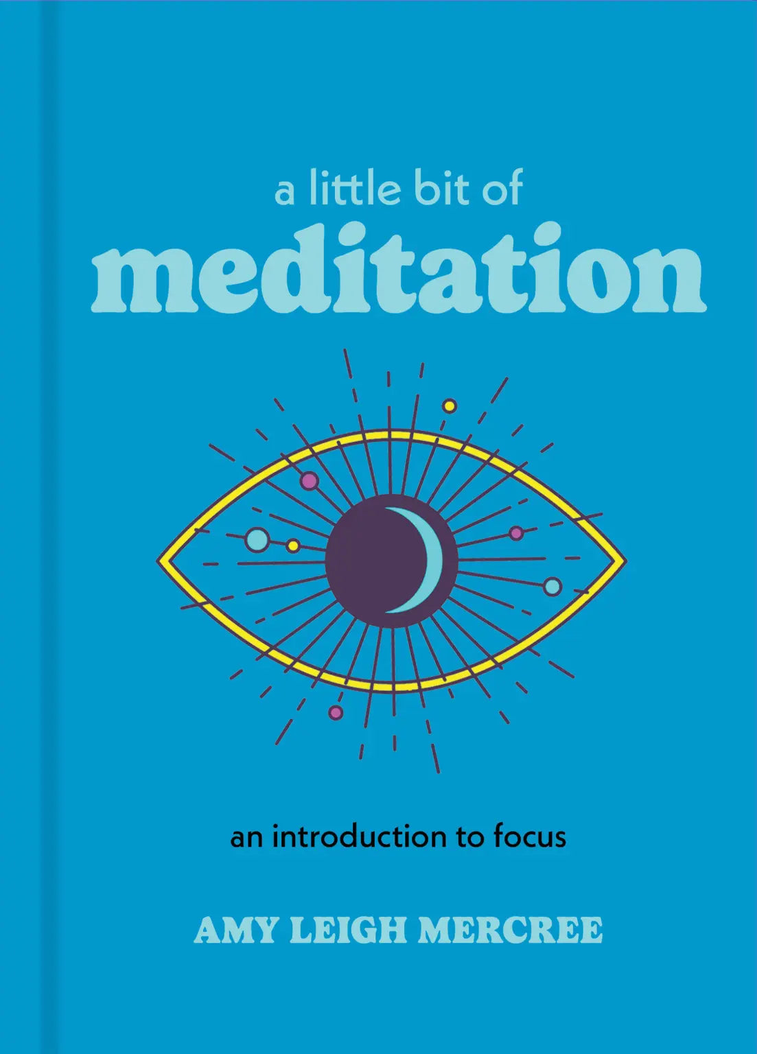 Little Bit of Meditation by Amy Leigh Mercree