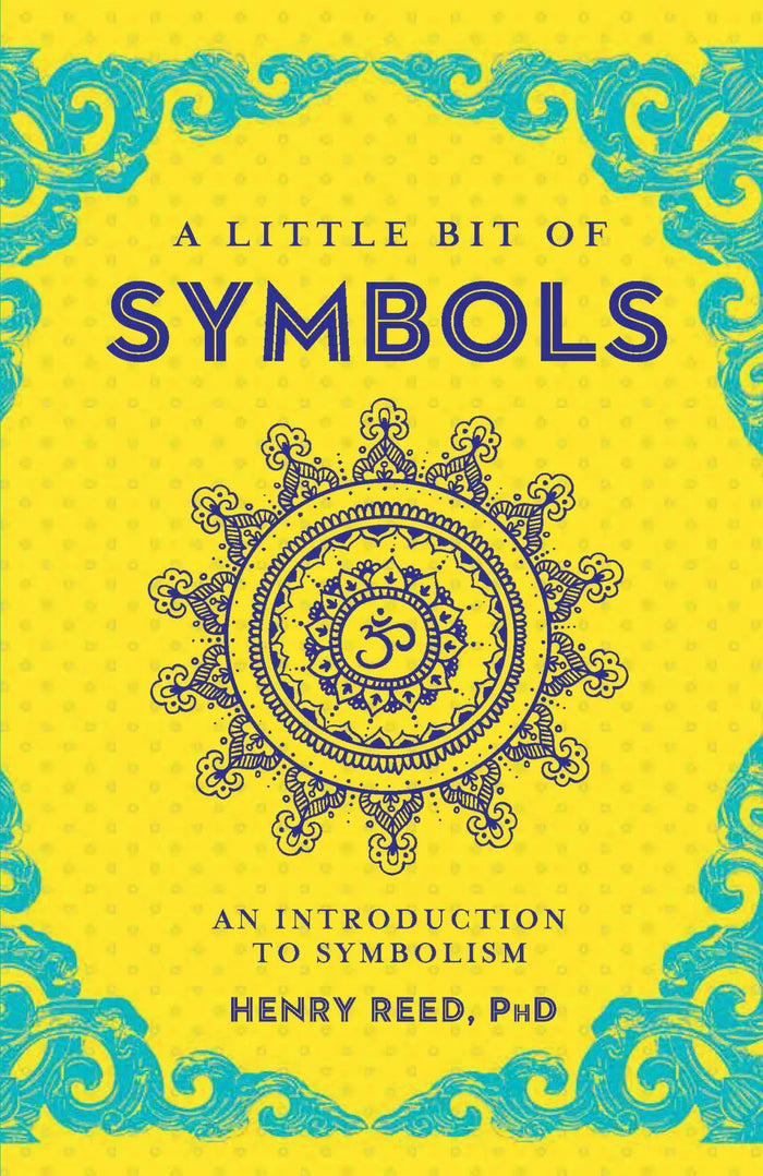 Little Bit of Symbols by Henry Reed, PhD