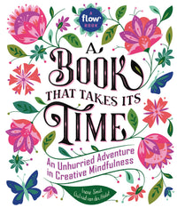 Book That Takes Its Time by Irene Smit & Astrid van der Hulst