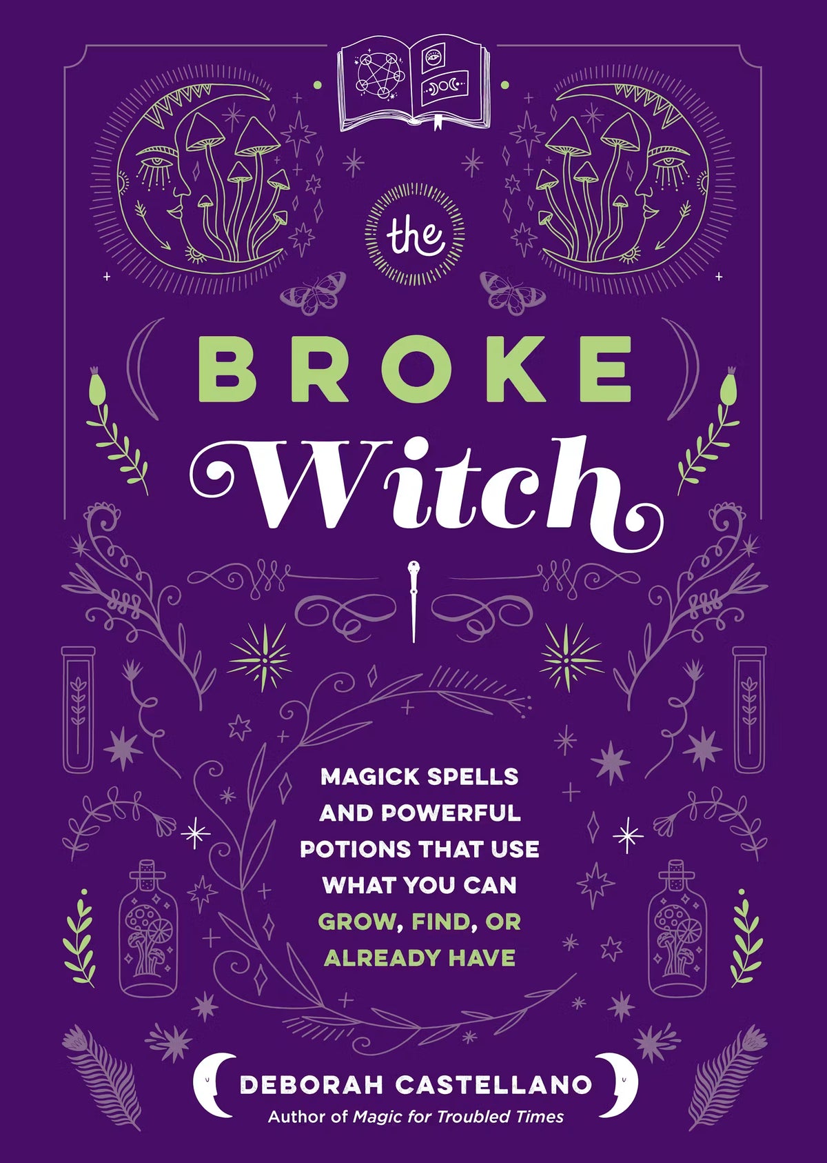 Broke Witch by Deborah Castellano