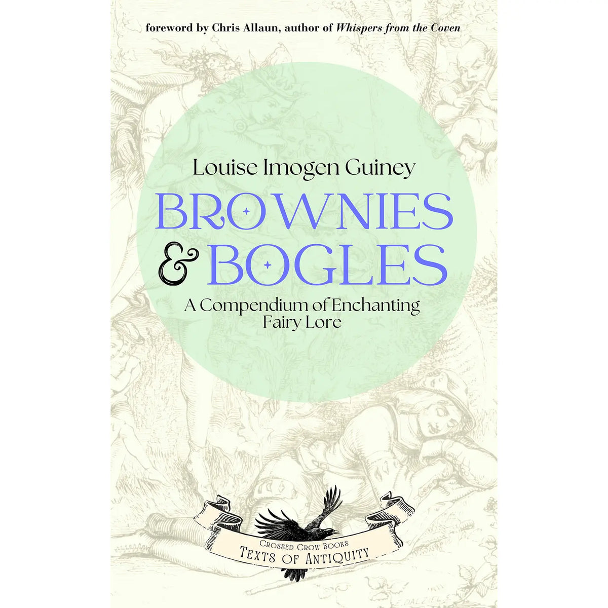 Brownies & Bogles by Louise Imogen Guiney
