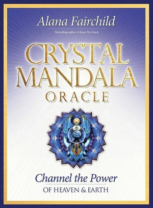 Crystal Mandala Oracle by Alana Fairchild