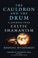Cauldron and the Drum by Rhonda McCrimmon