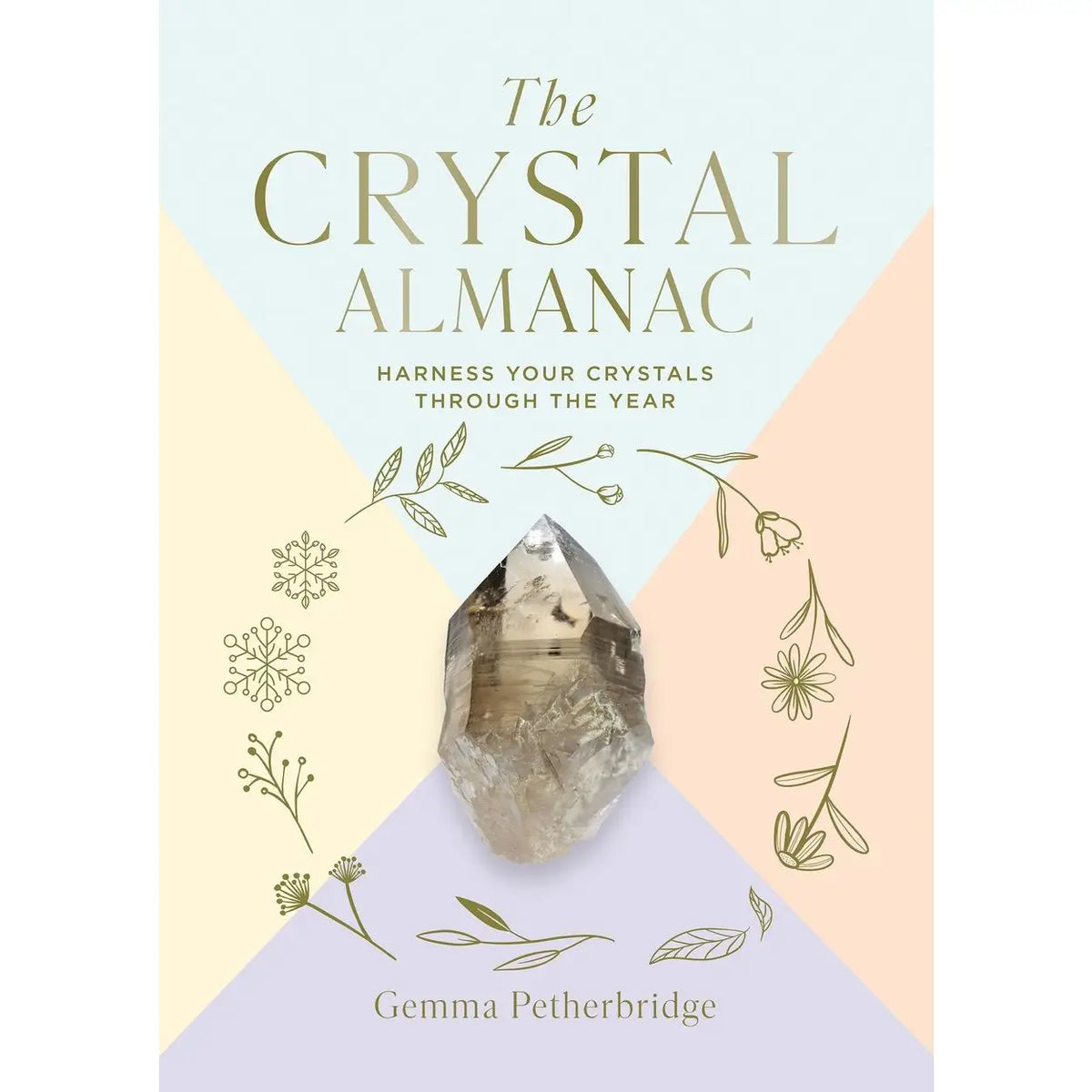 Crystal Almanac by Gemma Petherbridge
