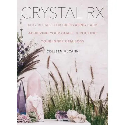 Crystal RX by Colleen McCann